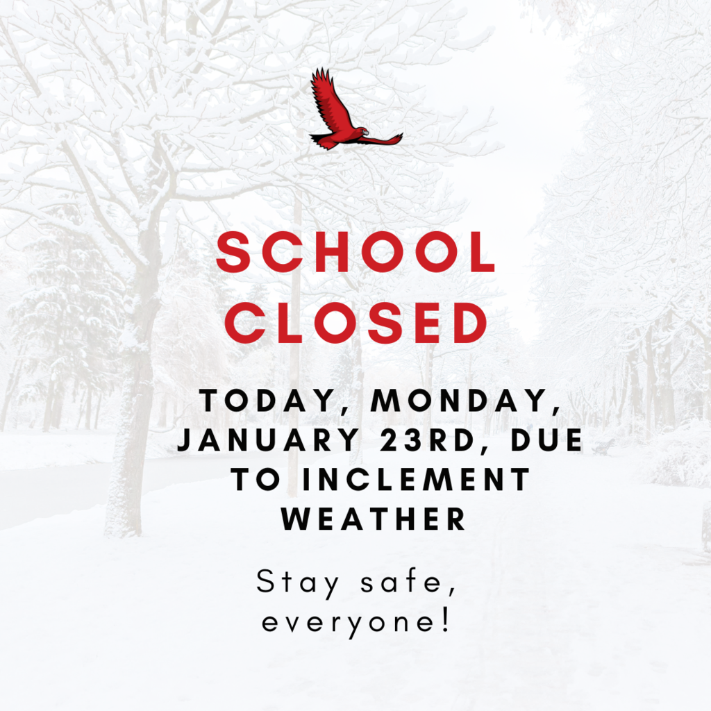 School Closed 1/23/23