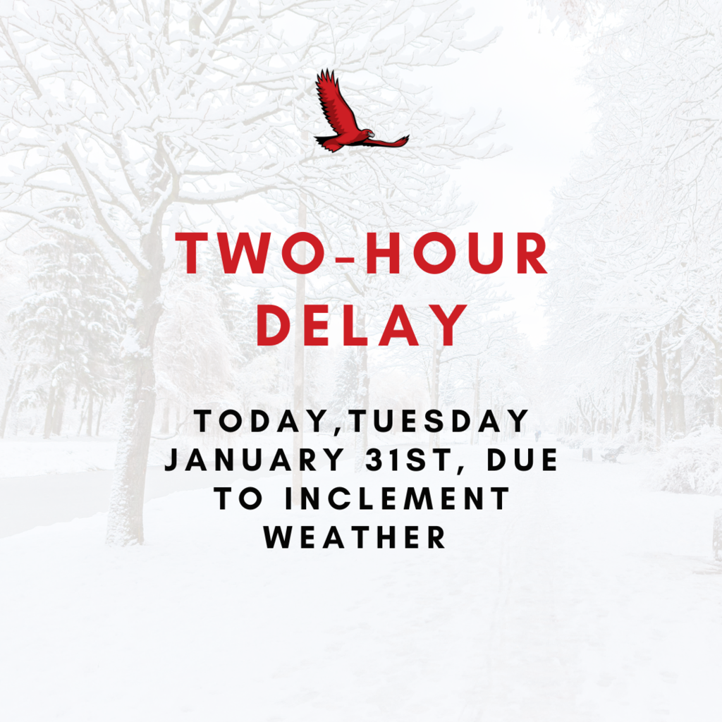 2 Hour Delay 1/31/23